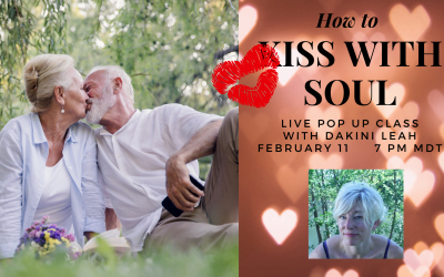 How to Kiss with Soul LIVE! Pop Up Class